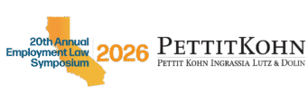 Pettit Kohn Ingrassia Lutz & Dolin Employment Symposium